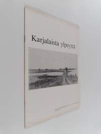 Karjalaista ylpeyttä