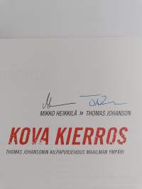 Kova kierros : Thomas Johansonin kilpapurjehdus maailman ympäri (signeerattu)