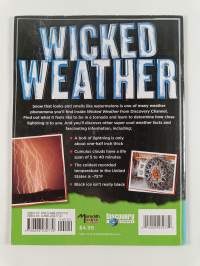 Wicked Weather - When Everything Goes Right, it Goes So Wrong