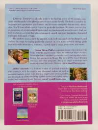 Crystal Therapy : How to Heal and Empower Your Life with Crystal Energy