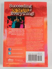 Succeeding in Spite of Everything