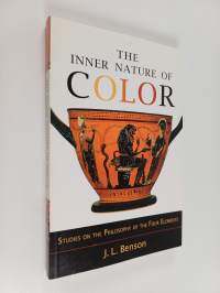 The Inner Nature of Color : Studies on the Philosophy of the Four Elements