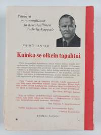 Kuinka se oikein tapahtui