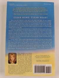 Clear Home, Clear Heart : Learn to Clear the Energy of People &amp; Places