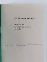 Hevonen on hevonen on hevonen, ei lintu (signeerattu)