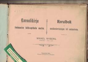 Koraalikirja seminaarien soitto-opetusta varten - Koralbok f-r musikundervisningen vid seminarierna