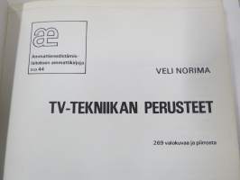 TV-tekniikan perusteet - Ammattienedistämislaitos ammattikirja nr 44