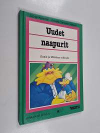 Uudet naapurit : Ennin ja Möttösen seikkailu