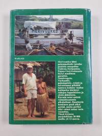 Merivuokon paluu : Papua New Guinea (signeerattu)