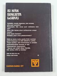 Ei hän sinusta luovu