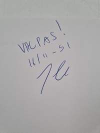 Rakkaus ja viha Ruotsiin (signeerattu, tekijän omiste)