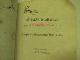 Älkäät kieltäkö! Lapsikasteemme kalleus