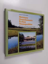 Möttösen osuuskassasta Perhon osuuspankiksi : 80 vuotta perholaista osuustoimintaa