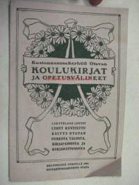 Kustannusosakeyhtiö Otavan koulukirjat ja opetusvälineet - Luetteloon liittyy lyhyt kuvitettu esitys Otavan uudesta talosta, kirjapainosta ja kirjansitomosta