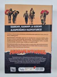 Madventures : uusi kansainvälisen seikkailijan opas