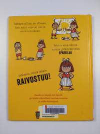 Joskus minä raivostun