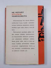 He vetivät Hitlerin vankkureita