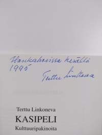 Kasipeli : kulttuuripakinoita (signeerattu)