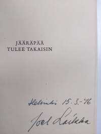 Jääräpää tulee takaisin (signeerattu)