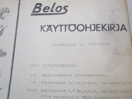 Belos yleistraktori mallit L (Gravely), IL-222, IL-222D + eri työvarusteet -käyttöohjekirja / operator´s manual in finnish