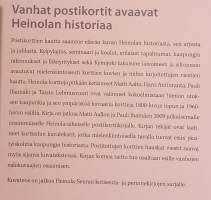 Terveisiä Heinolasta - Historia elää postikorteissa.  (Postikorttikokoelmat, paikallishistoria, kotiseututeos )