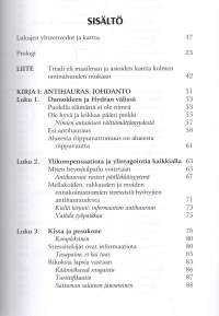 Antihauras -asioita, jotka hyötyvät epäjärjestyksestä.