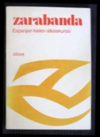 Zarabanda. Espanjan kielen alkeiskurssi