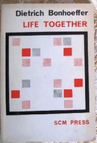 Life together (Gemeinsames Leben)