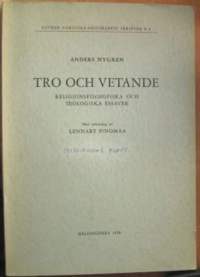 Tro och vetande. Religionsfilosofiska och teologiska essayer