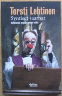 Syntiset saarnat. Kirjoituksia taivaan ja maan väliltä