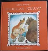 Pohjolan jouluyö (Satupajan aarteet 3)