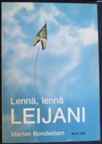 Lennä, lennä leijani