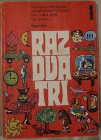 Raz dva tri 1 - Oppikirja
