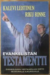 Evankelistan testamentti - Evankeliumin viestikapulan siirto seuraaville sukupolville