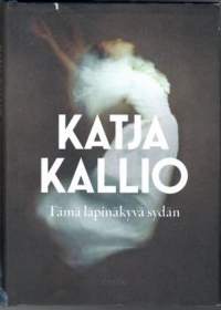 Tämä läpinäkyvä sydän