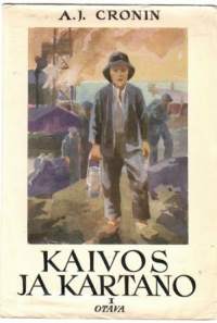 Kaivos ja kartano I-II