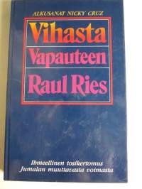 Vihasta vapauteen