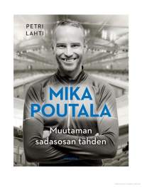 Mika Poutala : muutaman sadasosan tähden