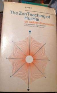 The Zen Teaching of Hui Hai