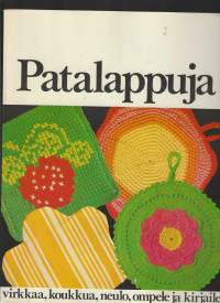Patalappuja virkka koukua neulo ompele ja kirjaile 1971