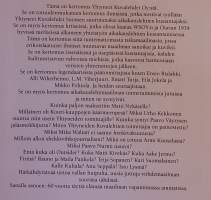 Kansikuva uusiksi - Kuusikymmentä vuotta elämää ja ihmisiä Yhtyneissä Kuvalehdissä. ( Yrityshistoriikki, lehtikustantajat, aikakauslehdet, journalismi )