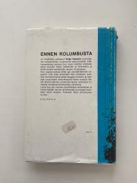 Ennen Kolumbusta