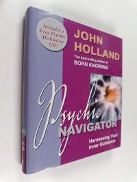 Psychic Navigator : Harnessing Your Inner Guidance