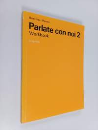 Parlate Con Noi 2 : workbook