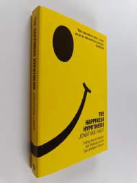 The Happiness Hypothesis : Putting Ancient Wisdom to the Test of Modern Science