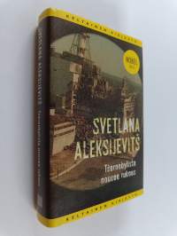 Tšernobylista nousee rukous : tulevaisuuden kronikka