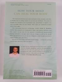 How Your Mind Can Heal Your Body