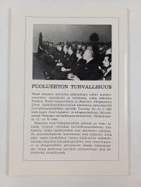 Puolueeton turvallisuus : Suomen turvallisuuspolitiikan tarkastelua