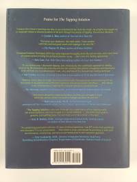 The Tapping Solution : A Revolutionary System for Stress-free Living