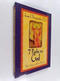 7 Paths to God : The Ways of the Mystic